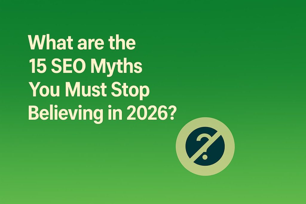 15 SEO myths to stops believing 15 SEO myths to stops believing