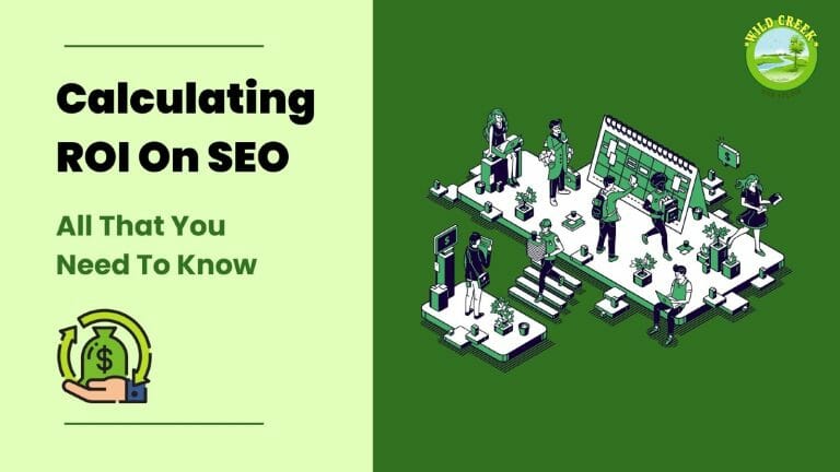 Calculating ROI On SEO – All That You Need To Know