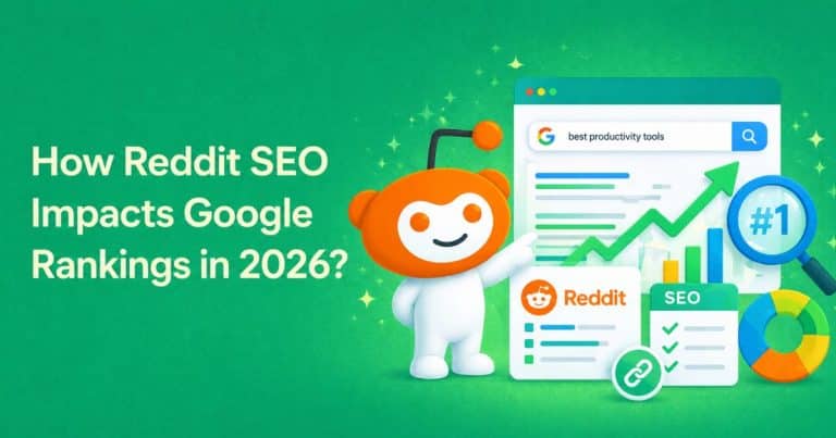 How Reddit SEO Impacts Google Rankings in 2026?