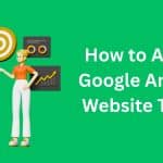 How to Analyse Google Analytics Website Traffic?