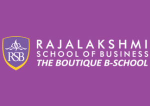 Rajalakshmi School of Business Rajalakshmi School of Business